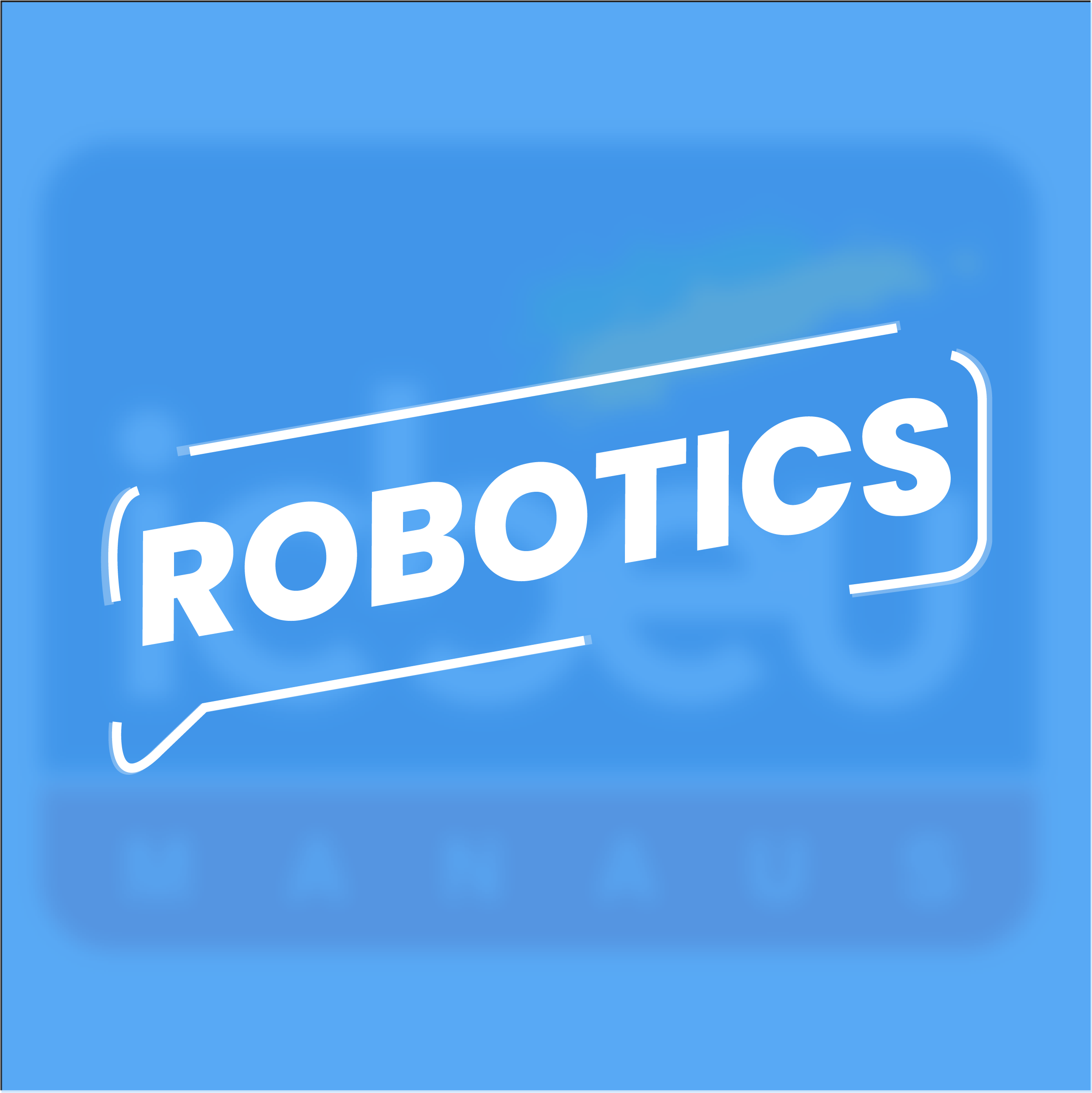 ROBOTICS