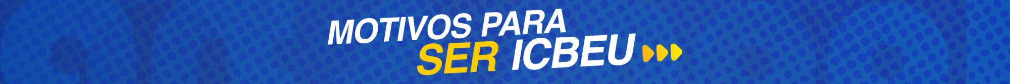04 - Icbeu ArtSchool Site_banner Motivos para ser Icbeu